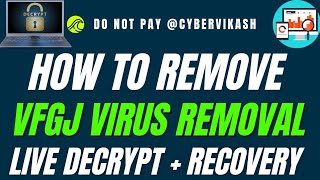 vfgj File Virus Ransomware Removal vfgj File Recovery maql virusremoval vfgjvirusremoval [upl. by Siryt]