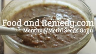 Menthya Gojju  Fenugreek SeedsMethi Seeds CurryGravy [upl. by Mylo378]