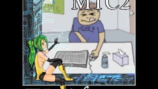 MTC2  S3RL feat SONiKA Vocaloid [upl. by Gordan34]