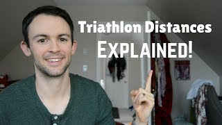 Triathlon Distances Explained  SprintOlympicHalf and Full Ironman Triathlons [upl. by Eilssel558]