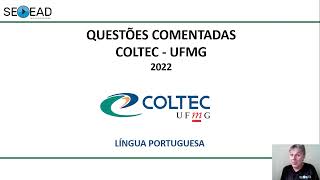 PORTUGUÊS COLTEC 2022 QUESTÃO 02 [upl. by Elem]