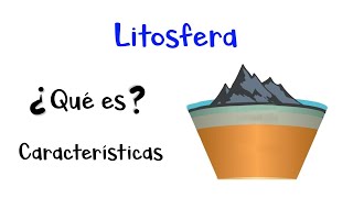 🌄 ¿Qué es la Litosfera 🌋 Características 🌎 Fácil y Rápido [upl. by Lederer728]