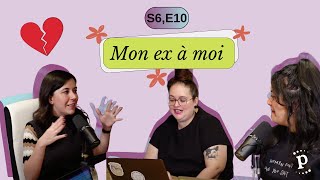 S6  Épisode 10  Mon ex à moi [upl. by Rikki]