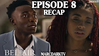 BELAIR SEASON 3 EPISODE 8 RECAP [upl. by Esnahc]