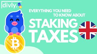 Everything You Need To Know About Staking Taxes  UK 2024 [upl. by Arikat]