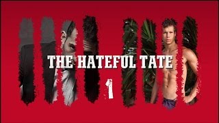 THE HATEFUL TATE EPISODE 1 [upl. by Onaled]