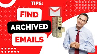 How to Find Archived Emails in Gmail in 2024 [upl. by Mountfort172]