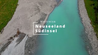 Weltreise  Neuseeland Südinsel [upl. by Roderigo]