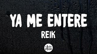 Reik  Ya Me Enteré letra [upl. by Hamid]