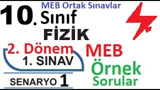 10 Sınıf Fizik 2 Dönem 1 Yazılı Örnek Senaryo Çözümleri  Senaryo 1  MEB örnek sorular 1  ortak [upl. by Selym452]