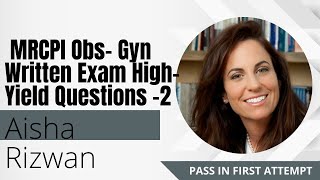 MRCPI ObGyn Written Exam HighYield Questions2 [upl. by Ecinwahs]