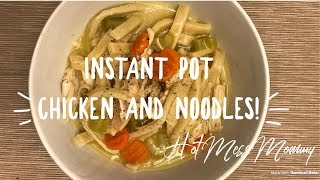 Instant Pot Chicken and Noodles [upl. by Angelo]