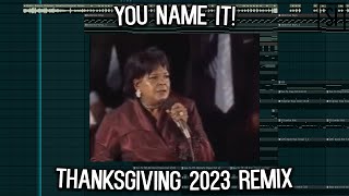 quotBeans Greens Potatoes You Name Itquot  Thanksgiving 2023 Remix  Seige Inc [upl. by Noam]