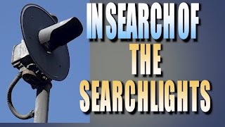 In Search Of the Searchlights 2017 [upl. by Nyrat134]