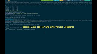 Debian Linux Log Parsing With Various Arguments 20241031042544 [upl. by Bazluke708]