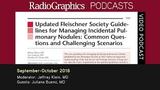 Updated Fleischner Society Guidelines for Managing Incidental Pulmonary Nodules [upl. by Follmer]