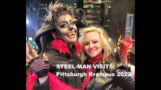 STEELMAN VISITS Krampus 2023 in Pittsburghs Market Square [upl. by Gotcher]