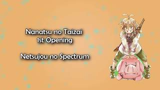 Nanatsu no Taizai OP 1  Netsujou no Spectrum Lyrics [upl. by Jaeger]