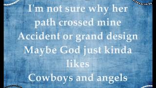 Cowboys and Angels  Dustin Lynch Lyrics [upl. by Collimore]