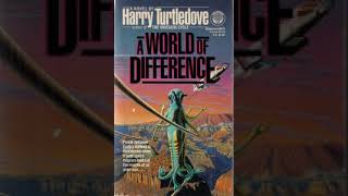 A World of Difference Harry Turtledove  Wikipedia audio article [upl. by Bergquist560]