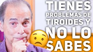 Episodio 2025 Tienes Problemas De Tiroides Y No Lo Sabes [upl. by Aken]