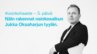 Osinkosalkun rakentaminen à la Jukka Oksaharju  osinkohaaste 55 [upl. by Ibob]