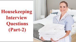 Housekeeping Interview Questions amp Answers Part2 [upl. by Leola]