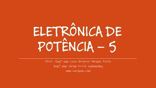 EP5  Retificador trifásico não controlado Meia onda e Onda completa [upl. by Krall]