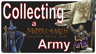 Building MESBG Armies amp Collections [upl. by Terrene]