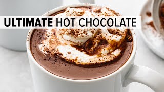 BEST HOT CHOCOLATE  the ONLY recipe you need [upl. by Gnouc]