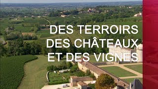 Des terroirs des châteaux et des vignes  Émission intégrale [upl. by Ldnek]