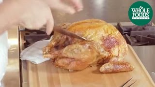 How to Carve a Turkey l Whole Foods Market [upl. by Brandes]