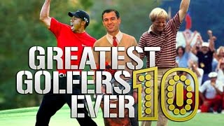 Top 10 Greatest Golfers Ever [upl. by Kreg834]