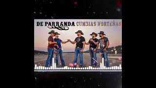 Los Igualados Secretto De Parranda  Cumbias Norteñas Para Bailar 💖Cumbias Norteñas Mix 2024💖 [upl. by Komarek]