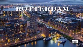 Discover Rotterdam A Vibrant City of Innovation amp Culture in 4K [upl. by Nosna]