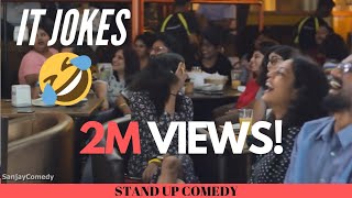 IT Industry Jokes  English stand up comedy by Sanjay Manaktala [upl. by Schwab]