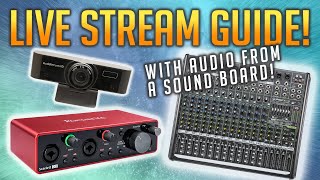 Live Stream Church w Audio from Soundboard  A Guide to Webcam and Audio Interface Setup [upl. by Eisac]