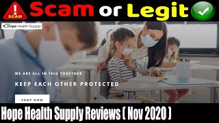 Hope Health Supply Reviews Nov 2020  Is hopehealthsupplycom scam or legit store [upl. by Froemming]