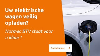 Een veilige laadpaal dankzij Normec BTV [upl. by Prussian]