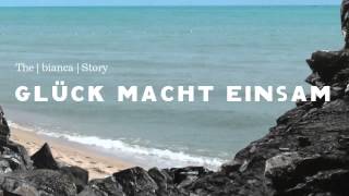 The bianca Story  Glück Macht Einsam [upl. by Blus]