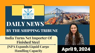 Daily News By The Shipping Tribune  April 9 2024 [upl. by Barrington49]