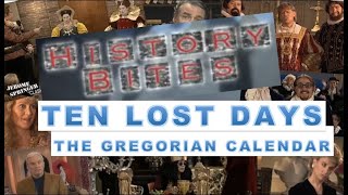 The Gregorian Calendar  Ten Lost Days [upl. by Ettevad]