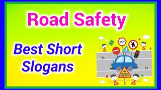 Road Safety Slogans Slogans on Road Safety Slogan on Road Safety Week in English Ashwins World [upl. by Nylednarb378]