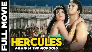 Hercules Against The Mongols 1963  Italian Peplum Movie  Maciste Contro Mongoli Mark Forest [upl. by Goto]