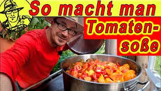 Tomatensoße selber machen und einkochen Und Rigotti zum Thema Botulismus [upl. by Ruprecht]