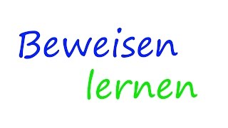 Mathematisch Beweisen lernen in 30 Minuten  ein Crashkurs  Math Intuition [upl. by Eanat]