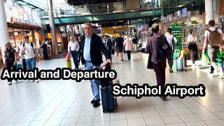 Arrival and Departure At Schiphol Airport Amsterdam  Walking Tour July 2023 [upl. by Brose]