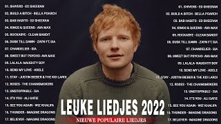 Leuke Liedjes 2022 Engels 💖 Populaire Muziek 2022 💖 POP Muziek Afspeellijst 2022 [upl. by Efron]