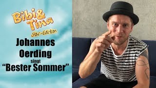 Johannes Örding singt BESTER SOMMER aus Bibi amp Tina [upl. by Diarmuid]