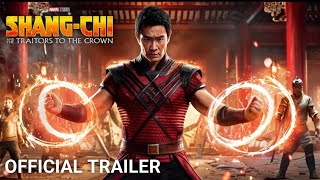 ShangChi and the Traitors of the Crown  Official Trailer  SimuLiu [upl. by Sparks870]